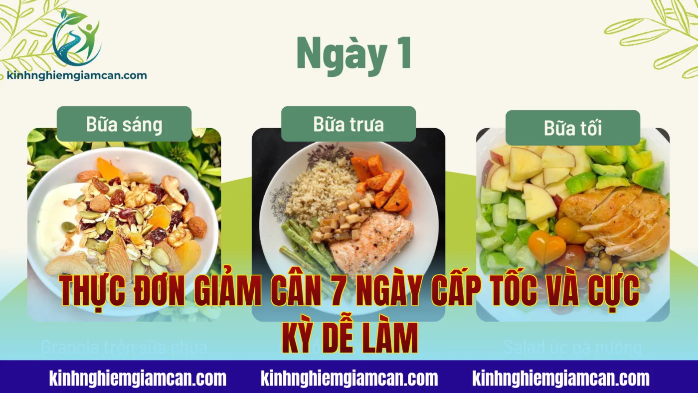 Thực Đơn Giảm Cân 7 Ngày Cấp Tốc Và Cực Kỳ Dễ Làm