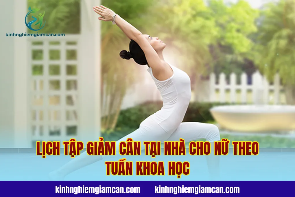 Lịch tập giảm cân tại nhà cho nữ theo tuần khoa học
