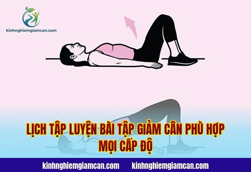 Lịch tập luyện bài tập giảm cân phù hợp mọi cấp độ